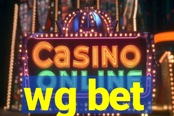 wg bet